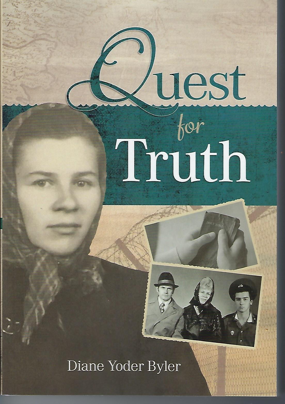 Quest for Truth Diane Byler Yoder